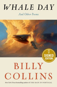 Title: Whale Day: And Other Poems (Signed Book), Author: Billy Collins