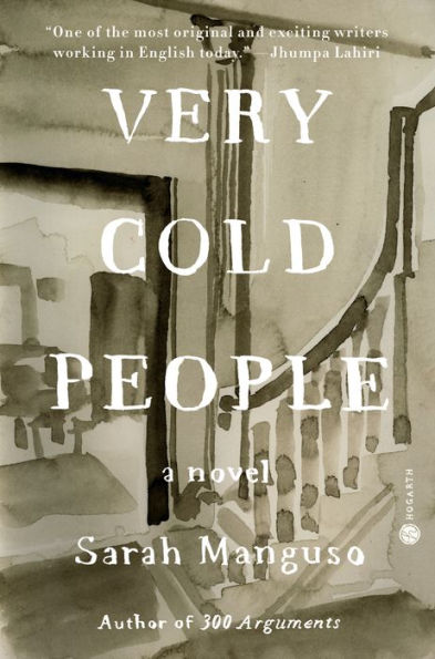 Very Cold People: A Novel