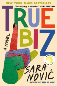 Title: True Biz, Author: Sara Novic