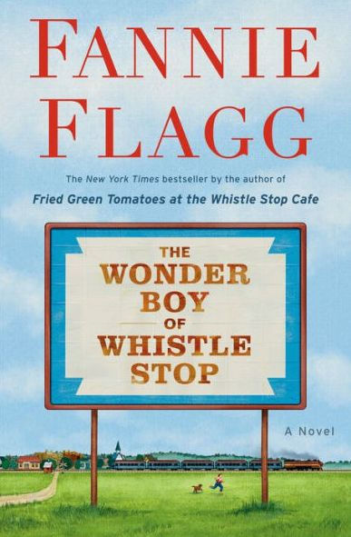 The Wonder Boy of Whistle Stop (Signed Book)