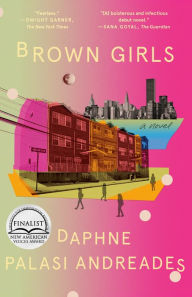 Title: Brown Girls, Author: Daphne Palasi Andreades