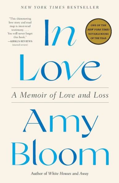 In Love: A Memoir of Love and Loss