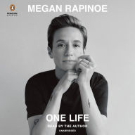 Title: One Life, Author: Megan Rapinoe