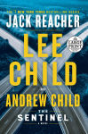 Alternative view 1 of The Sentinel (Jack Reacher Series #25)