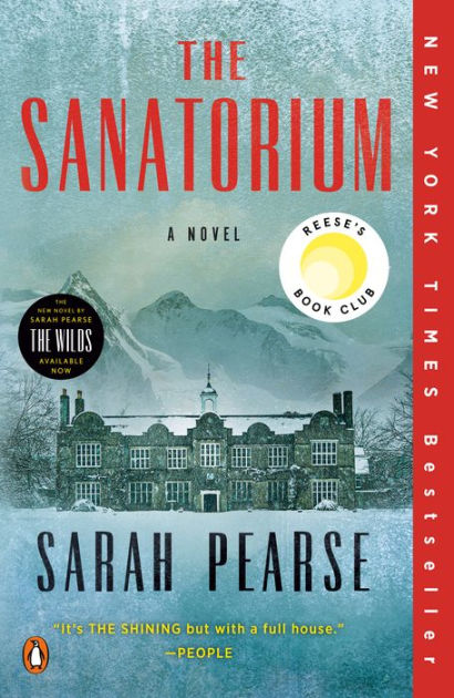 The Sanatorium: A Novel by Sarah Pearse, Paperback