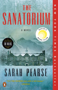 Title: The Sanatorium (Reese's Book Club), Author: Sarah Pearse