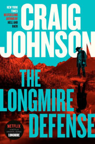 Title: The Longmire Defense (Walt Longmire Series #19), Author: Craig Johnson