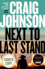 Next to Last Stand (Signed Book) (Walt Longmire Series #16)