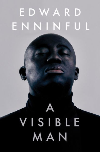 A Visible Man: A Memoir by Edward Enninful, Hardcover