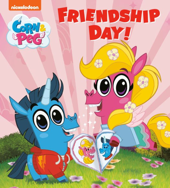 Friendship Day! (Corn & Peg) by Random House, Board Book Barnes & Noble®