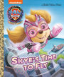 Skye's Time to Fly (PAW Patrol: The Mighty Movie)