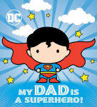 Alternative view 1 of My Dad Is a Superhero! (DC Superman)