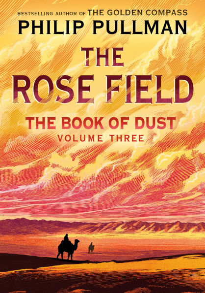 The Rose Field (The Book of Dust Series #3)