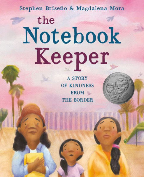 The Notebook Keeper: A Story of Kindness from the Border