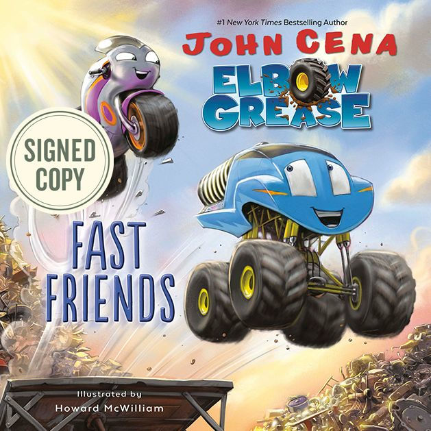 Elbow Grease Fast Friends Signed Book by John Cena Howard