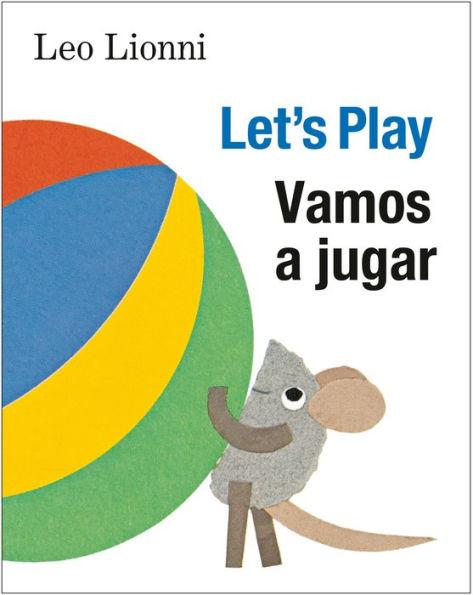Vamos a jugar (Let's Play, Spanish-English Bilingual Edition): Edición bilingüe español/inglés