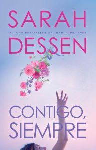 Title: Contigo, siempre / Once and for All, Author: Sarah Dessen