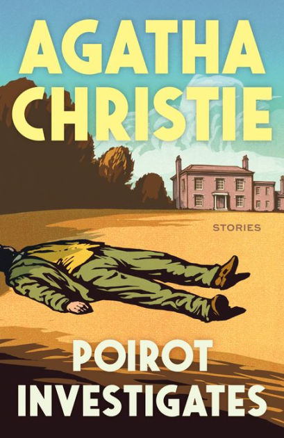 Poirot Investigates (Hercule Poirot Series) by Agatha Christie