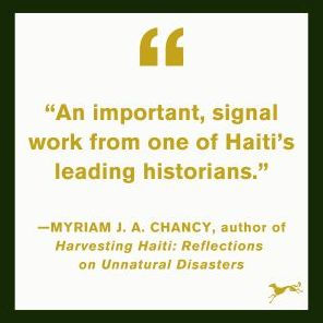 The First and Last King of Haiti: The Rise and Fall of Henry Christophe