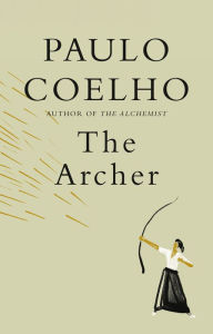 Title: The Archer, Author: Paulo Coelho