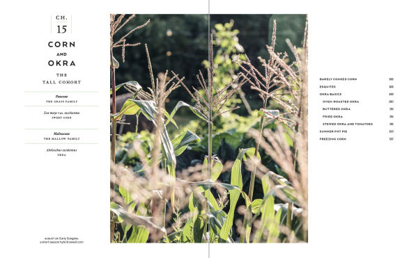 The Cook's Garden: A Gardener's Guide to Selecting, Growing, and Savoring the Tastiest Vegetables of Each Season: A Cookbook