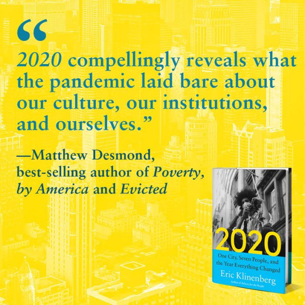 2020: One City, Seven People, and the Year Everything Changed