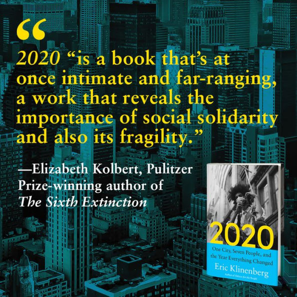 2020: One City, Seven People, and the Year Everything Changed