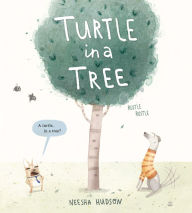 Title: Turtle in a Tree, Author: Neesha Hudson