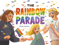 Title: The Rainbow Parade, Author: Emily Neilson