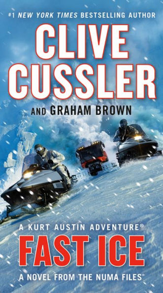 Fast Ice: A Kurt Austin Adventure (NUMA Files Series #18)