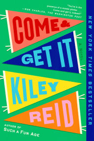 Come and Get It (GMA Book Club Pick)