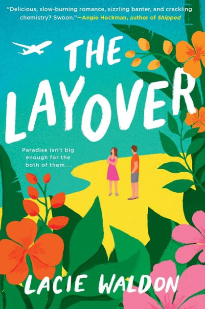 The Layover By Lacie Waldon Paperback Barnes Noble