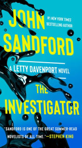 Title: The Investigator, Author: John Sandford