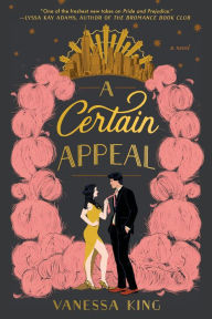 Title: A Certain Appeal, Author: Vanessa King