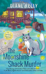 Title: The Moonshine Shack Murder (Southern Homebrew Mysteries #1), Author: Diane Kelly