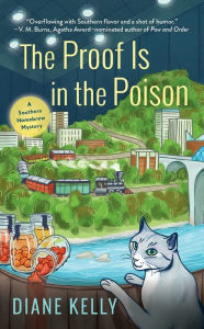 Title: The Proof Is in the Poison (Southern Homebrew Mysteries #2), Author: Diane Kelly