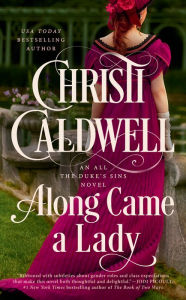 Title: Along Came a Lady, Author: Christi Caldwell