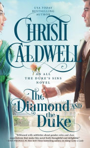 Title: The Diamond and the Duke, Author: Christi Caldwell