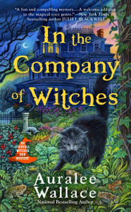 Title: In the Company of Witches, Author: Auralee Wallace