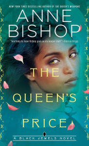 Title: The Queen's Price, Author: Anne Bishop