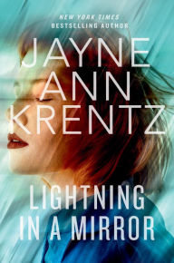 Title: Lightning in a Mirror, Author: Jayne Ann Krentz
