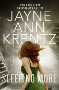 Title: Sleep No More, Author: Jayne Ann Krentz