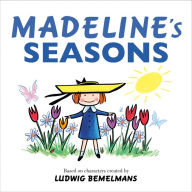Title: Madeline's Seasons, Author: Ludwig Bemelmans
