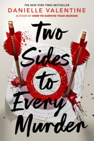 Title: Two Sides to Every Murder, Author: Danielle Valentine