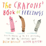 Title: The Crayons' Book of Feelings, Author: Drew Daywalt