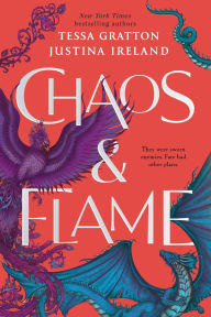 Title: Chaos & Flame, Author: Tessa Gratton