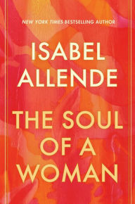 Title: The Soul of a Woman, Author: Isabel Allende