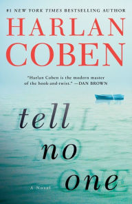 Title: Tell No One: A Novel, Author: Harlan Coben