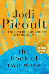 Title: The Book of Two Ways (Signed Book), Author: Jodi Picoult
