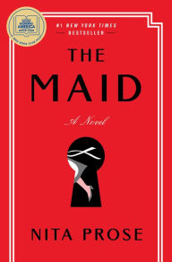 Title: The Maid, Author: Nita Prose